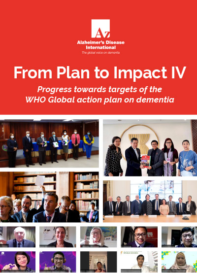 From Plan To Impact IV Progress towards targets of the WHO Global action plan on dementia