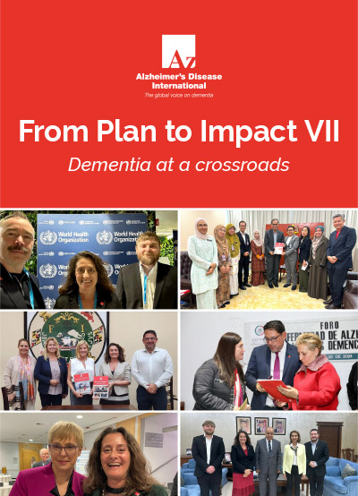 From Plan To Impact VII Dementia at a crossroads